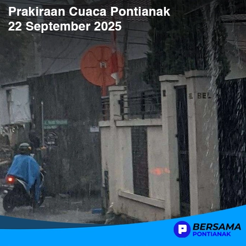 Prakiraan Cuaca Pontianak, 22 September 2025