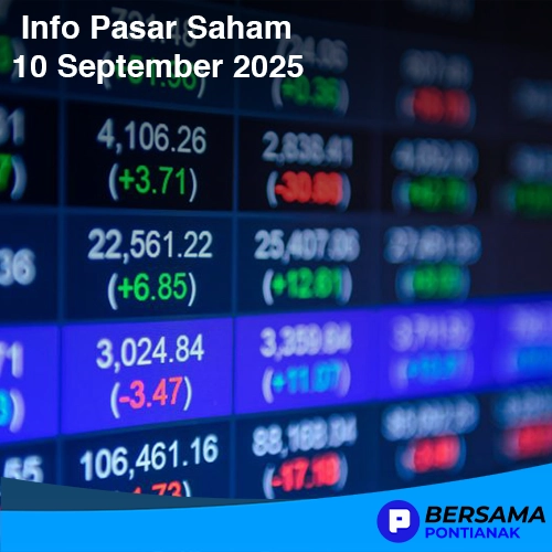 Kondisi Pasar Saham, 10 September 2025
