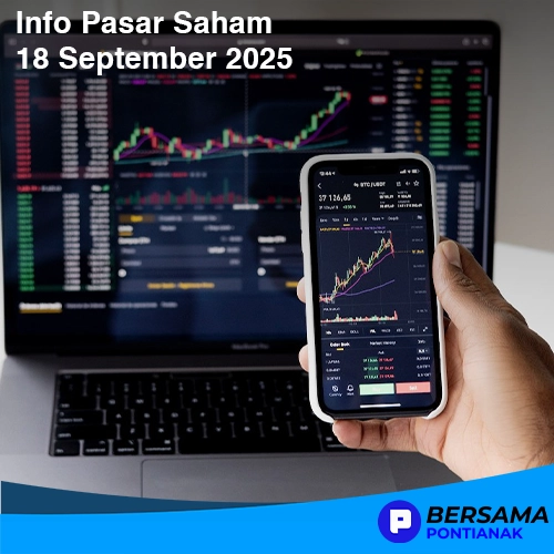 Pasar Saham Hari Ini, 18 September 2025