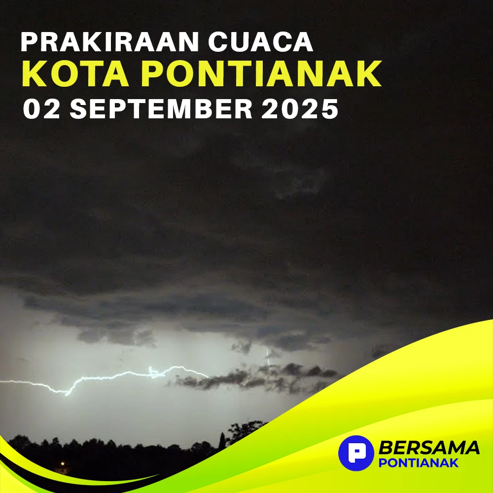 Prakiraan Cuaca Kota Pontianak Hari Ini, 2 September 2025
