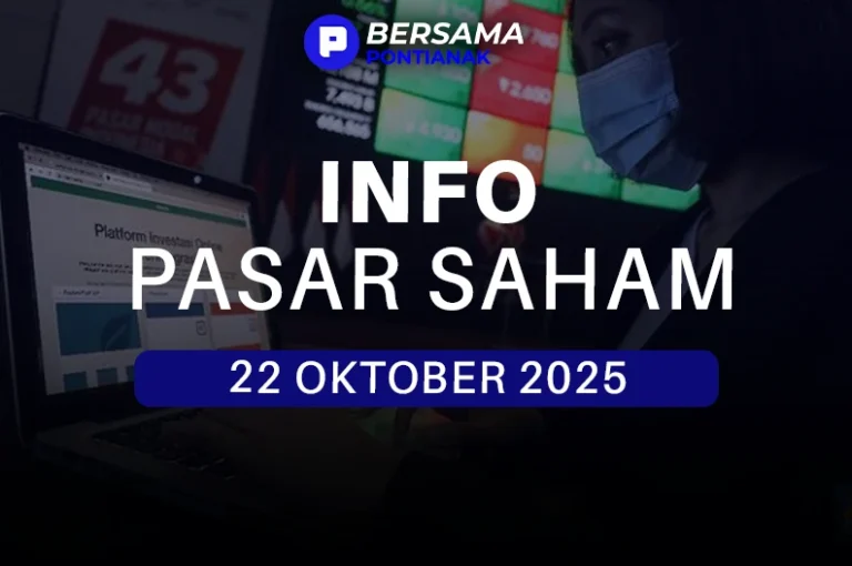 Pasar Saham 22 Oktober 2025