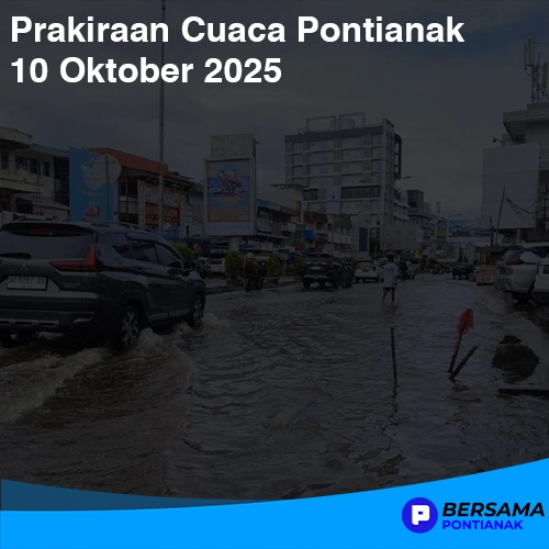 Prakiraan Cuaca Pontianak 10 Oktober 2025
