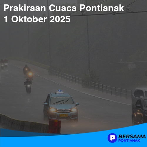 Prakiraan Cuaca Pontianak 1 Oktober 2025