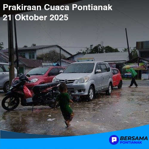 Prakiraan Cuaca Pontianak 21 Oktober 2025