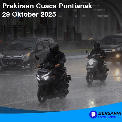 Prakiraan Cuaca Pontianak 29 Oktober 2025