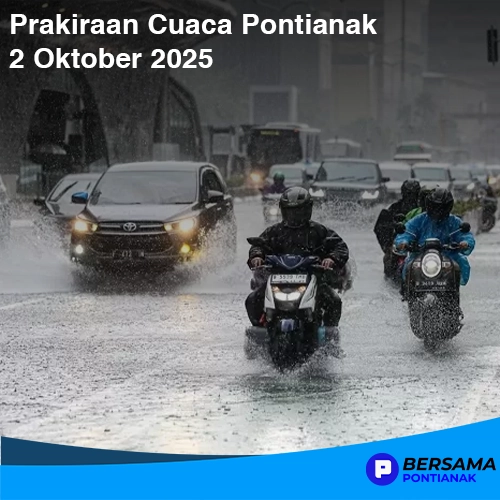 Prakiraan Cuaca Pontianak 2 Oktober 2025