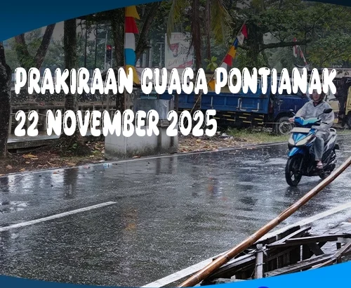 Cuaca Pontianak 22 November 2025