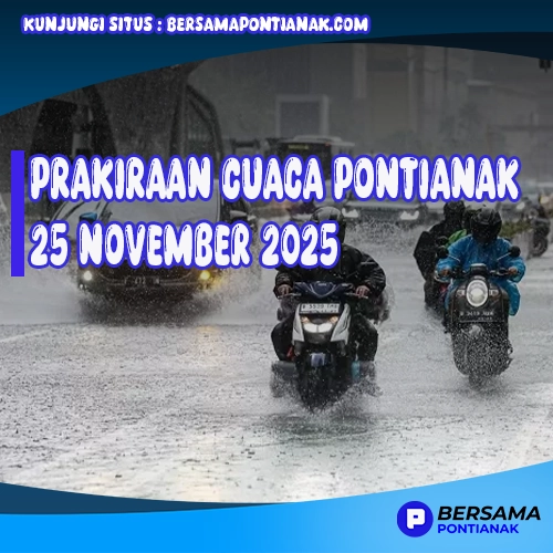 Cuaca Pontianak 25 November 2025