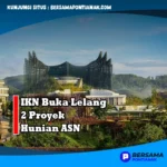 IKN Buka Lelang 2 Proyek Hunian ASN