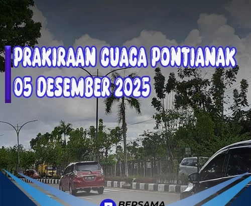 Cuaca Pontianak 5 Desember 2025